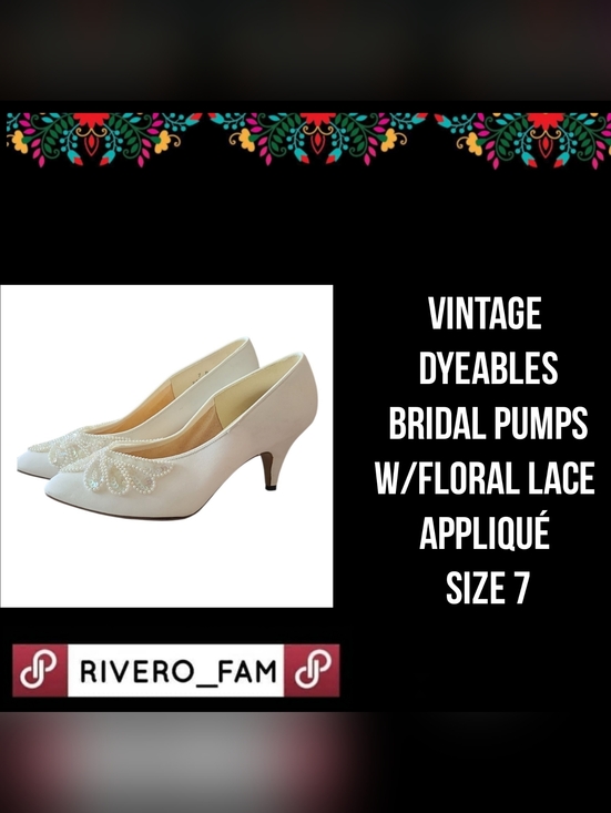 Dyeables Shoes - VINTAGE | DYEABLES | BRIDAL PUMPS W/FLORAL LACE APPLIQUÉ | SIZE 7